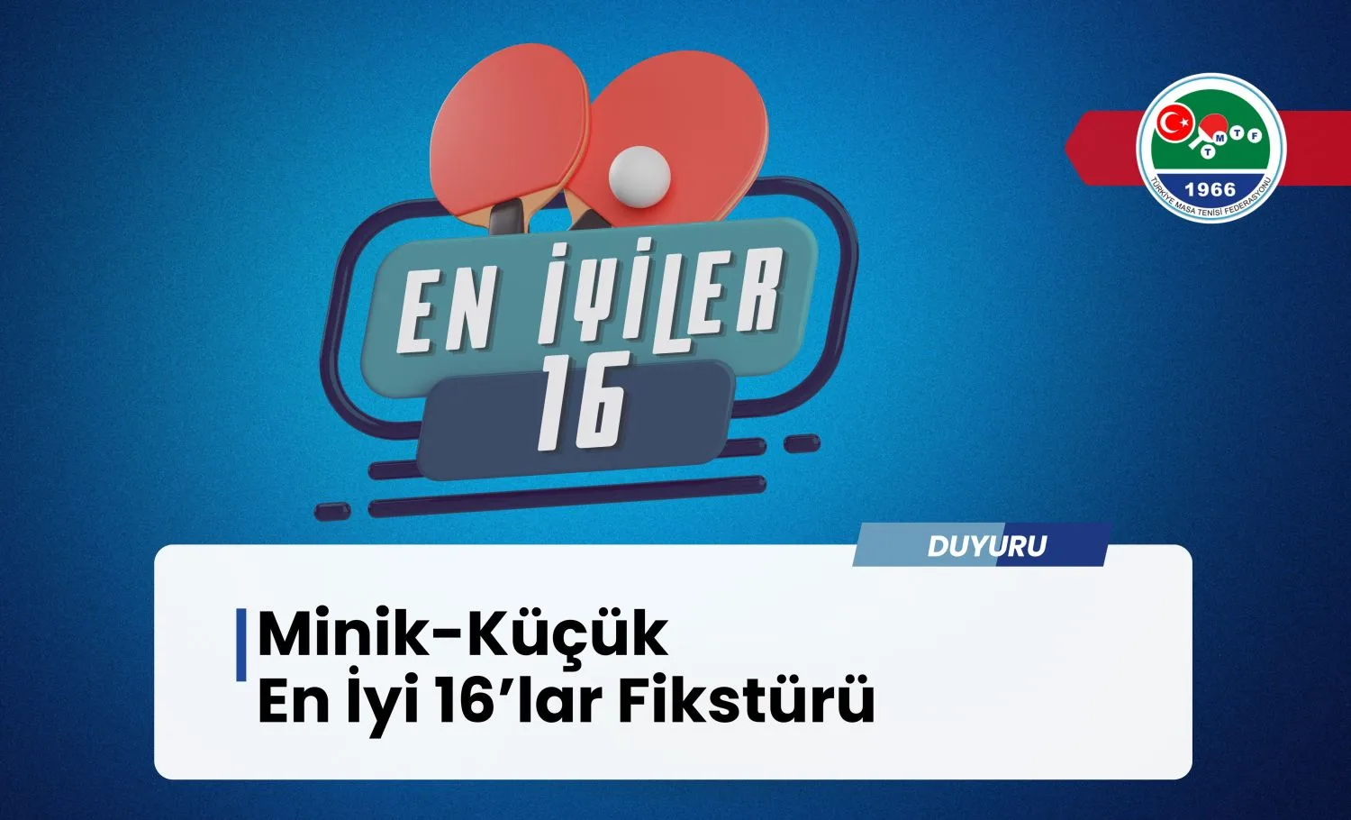 Minik-Küçük En İyi 16'LAR Fikstürü Yayımlandı...
